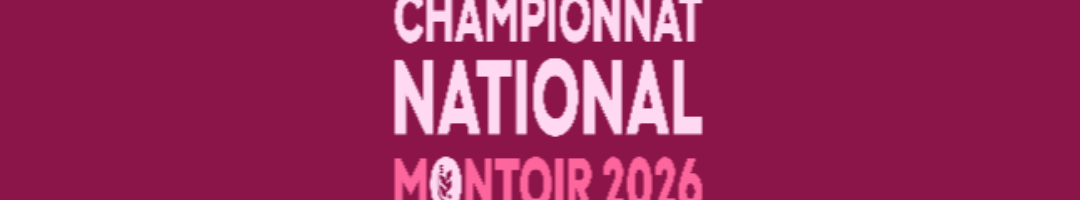 CHAMPIONNAT NATIONAL MONTOIR 2026